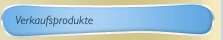 Verkaufsprodukte
