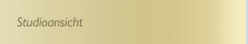 Studioansicht